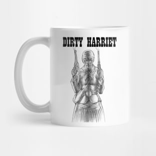 Dirty Harriet Mug